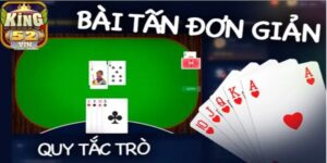 Giới thiệu về quân bài trong Bài Tấn King52
