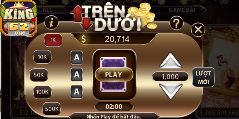 Cách chơi Trên Dưới King52 chi tiết cho tân thủ tham gia