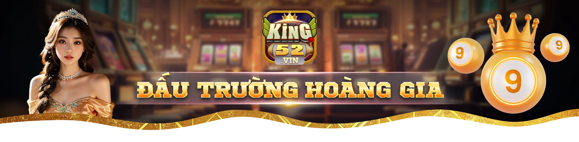 đấu trường game online hoàn hảo cho game thủ King52